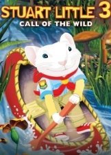 Stuart Little 3: Call of the Wild / Ο Ποντικο-μικρούλης 3: Περιπετεια στο δάσος (2005)