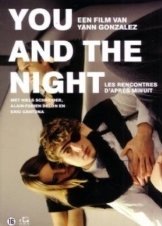 You and the Night 2013