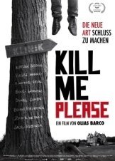 Kill Me Please (2010)
