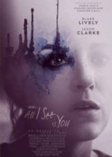 All I See Is You (2016)