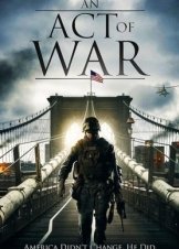 An Act of War (2015)