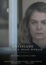 Interlude City of a Dead Woman (2016)