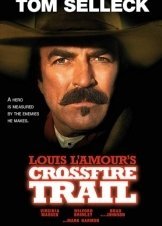 Crossfire Trail (2001)