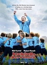 Kicking & Screaming (2005)