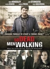 Fifty Dead Men Walking / Πενηντα Νεκροι Λιγοτεροι (2008)