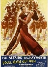 You'll Never Get Rich (1941)