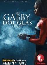 The Gabby Douglas Story (2014)