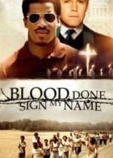 Blood Done Sign My Name 2010