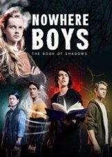 Nowhere Boys: The Book of Shadows 2016