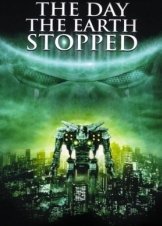 The Day the Earth Stopped (2008)