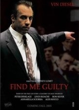 Ένοχη σιωπή / Find Me Guilty (2006)