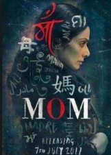 Mom (2017)