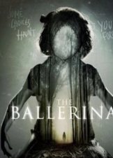 The Ballerina (2017)