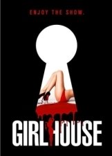 Girl House (2014)