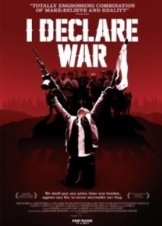 I Declare War (2012)
