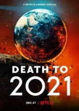 Θάνατος στο 2021 / Death to 2021 (2021)