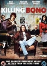 Killing Bono  (2011)