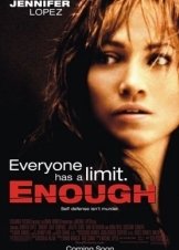 Enough / Αρκετά! (2002)