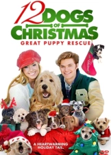 12 Dogs of Christmas: Great Puppy Rescue (2012)