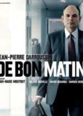 De bon matin (2011)