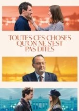 All Those Things We Never Said / Toutes ces choses qu'on ne s'est pas dites (2022)