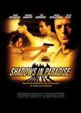Shadows in Paradise (2010)