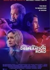 Desperation Road / Ο δρόμος της εξιλέωσης (2023)