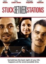 Stuck Between Stations (2011)