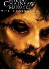 The Texas Chainsaw Massacre: The Beginning (2006)