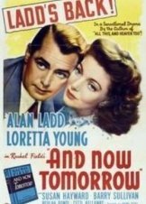 And Now Tomorrow (1944)