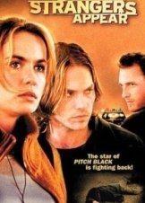 Οταν Δεισ Να Ερχονται Ξενοι / When Strangers Appear (2001)