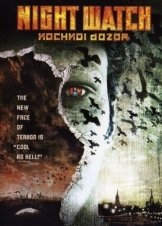Night Watch / Οι φύλακες της Nύχτας (2004)
