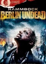 Rammbock: Berlin Undead (2010)