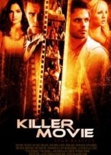 Killer Movie / Φονοσ Επι Τησ Οθονησ (2008)