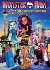 Monster High-Scaris:City of Frights 2013