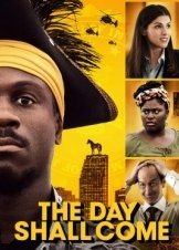 The Day Shall Come (2019)