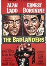 The Badlanders (1958)