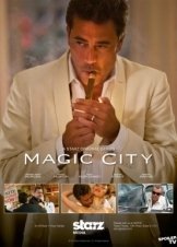 Magic City (2012)