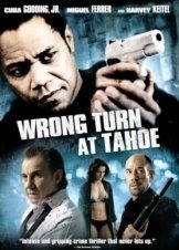 Wrong Turn at Tahoe (2009)