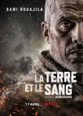 Earth and Blood / La terre et le sang (2020)