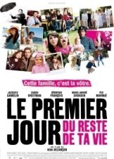 The First Day of the Rest of Your Life / Le premier jour du reste de ta vie (2008)
