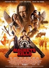 Machete Kills (2013)