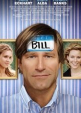 Bill - Meet Bill - Όταν Συνάντησε τον Μπιλ (2007)