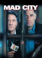 Mad City (1997)
