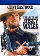 The Outlaw Josey Wales - Εκδικητής Εκτός Νόμου (1976)