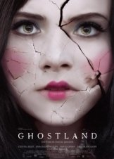 Ghostland / Το Κουκλόσπιτο του Τρόμου (2018)