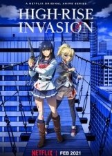 High-Rise Invasion (2021)