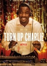 Turn Up Charlie (2019)