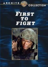 First to Fight / ΟΙ ΚΟΜΜΑΝΤΟΣ ΕΞΟΡΜΟΥΝ (1967)