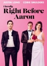 Literally, Right Before Aaron (2017)